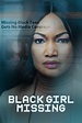 Black Girl Missing (película 2023) - Tráiler. resumen, reparto y dónde ...