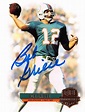 Bob Griese autographed Football card (Miami Dolphins) 2012 Topps ...