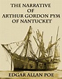 The Narrative of Arthur Gordon Pym of Nantucket - Edgar Allan Poe (1838 ...
