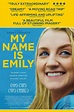 Sección visual de My Name Is Emily - FilmAffinity