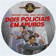 Dois Policiais em Apuros (1986) | Baixaki Capas