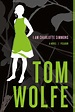 I Am Charlotte Simmons | Tom Wolfe | Macmillan