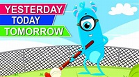 Yesterday, Today, Tomorrow | Kids Songs & Nursery Rhymes For Children ...