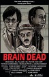 Cinema Then and Now: 13 Nights of Shocktober: Brain Dead (1990)