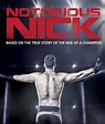 Notorious Nick Movie Tickets & Showtimes Near You | Fandango