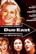 Due East - Rotten Tomatoes