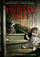 Twisted Tales (TV Series) (2013) - FilmAffinity