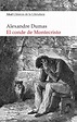 El conde de Montecristo by Alexandre Dumas - Book - Read Online
