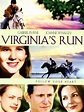 Virginia's Run (2003) - Rotten Tomatoes