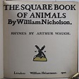 The Square Book of Animals. Rhymes by Arthur Waugh. von NICHOLSON ...