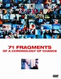 Ver 71 fragmentos de una cronología del azar (1994) online