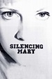 ‎Silencing Mary (1998) directed by Craig R. Baxley • Film + cast ...