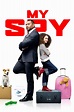 My Spy (2020) - Posters — The Movie Database (TMDb)