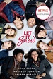 Let It Snow: Three Holiday Romances by John Green, Lauren Myracle ...