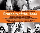 Brothers Of The Head (Film 2005): trama, cast, foto, news - Movieplayer.it