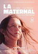 La maternal - Película 2022 - Cine.com