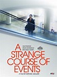 Image gallery for A Strange Course of Events - FilmAffinity