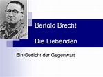 PPT - Bertold Brecht Die Liebenden PowerPoint Presentation, free ...
