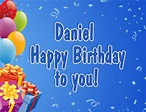 Daniel, Happy Birthday!.