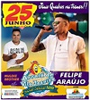 É hoje! Grande Show do cantor Felipe Araújo em Jânio Quadros; veja o ...
