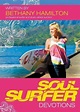 Soul Surfer Devotions von Bethany Hamilton - englisches Buch - bücher.de