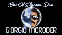 Giorgio Moroder The Best Of Electronic Disco - YouTube