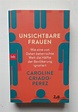 Buch "Unsichtbare Frauen" von "Caroline Criado-Perez" | eBay