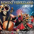 EL RINCON DE LUIS: RONDO VENEZIANO - Best Of 3 CD