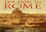 The Path to Rome - Hilaire Belloc | eBooks Católicos