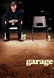 Garage - movie: where to watch streaming online