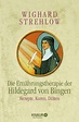 Die Ernährungstherapie der Hildegard von Bingen: Rezepte, Kuren und ...