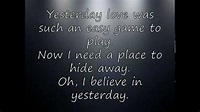 The Beatles - Yesterday (Lyrics) - YouTube
