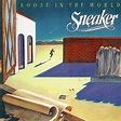 Sneaker / Loose In The World (1982年) – アルバム・レビュー | Warm Breeze Music
