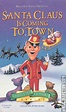 Santa Claus Is Coming To Town | VHSCollector.com