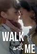 Watch Walk With Me (2021) - Free Movies | Tubi