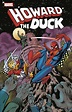 Howard the Duck: The Complete Collection Vol. 4 (Trade Paperback ...