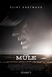 The Mule Poster Teases Clint Eastwood's New Film | Collider