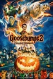 New Poster And Trailer For GOOSEBUMBS 2: HAUNTED HALLOWEEN | Rama's Screen