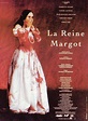 La regina Margot (1994) - Streaming, Trama, Cast, Trailer