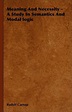 Rudolf Carnap · Meaning and Necessity - a Study in Semantics and Modal ...