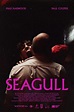 Seagull (película 2022) - Tráiler. resumen, reparto y dónde ver. Dirigida por Dean Puckett | La ...