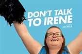 Don't Talk To Irene | Teaser Trailer