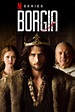 Watch Borgia Online | Season 3 (2014) | TV Guide