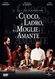 Il cuoco, il ladro, sua moglie e l'amante (1989) scheda film - Stardust