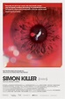 Simon Killer, tráiler + póster – Fin de la historia