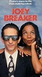 Joey Breaker (1993) - Where to Watch It Streaming Online | Reelgood