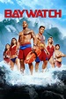 Baywatch (2017) - Posters — The Movie Database (TMDB)