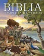 Biblia Completa Ilustrada Para Niños (the Illustrated Children's Bible ...