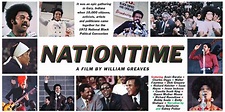Movie Review: “Nationtime” Recounts An Extraordinary Piece Of American ...