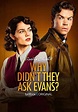 Why Didn't They Ask Evans? - streaming online